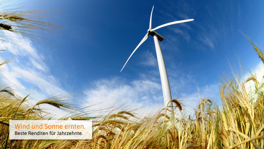 Wind und Sonne ernten. Beste Renditen für Jahrzehnte.