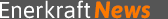 Enerkraft News